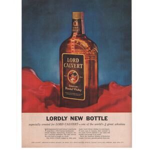 Lord Calvert American Blended Whiskey Advertisement Vintage 1957 Alcohol Spirits
